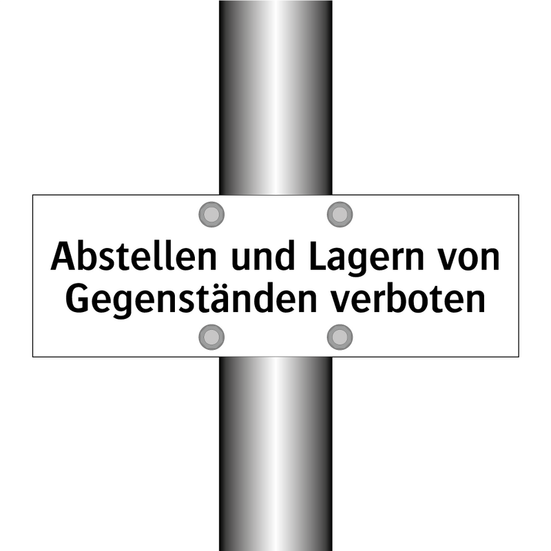 Abstellen und Lagern von Gegenständen verboten