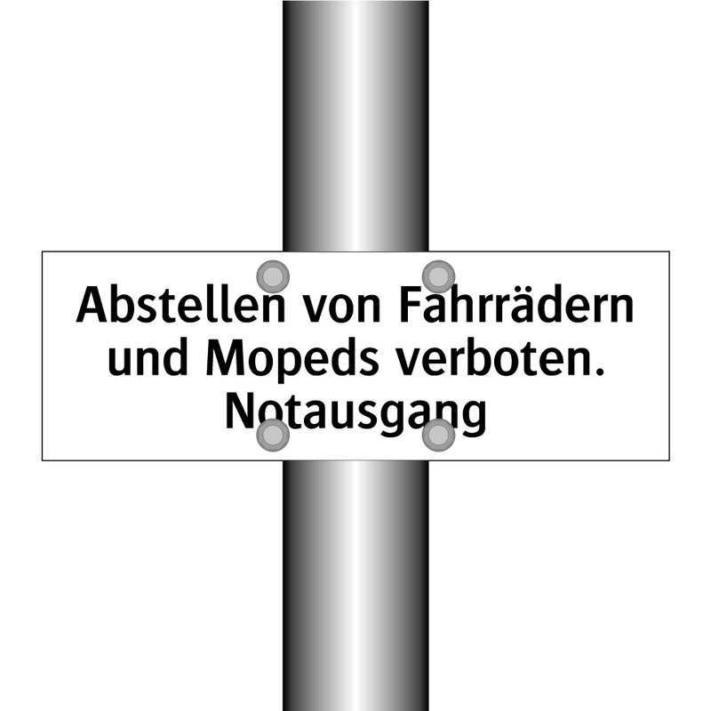 Abstellen von Fahrrädern und Mopeds verboten. Notausgang