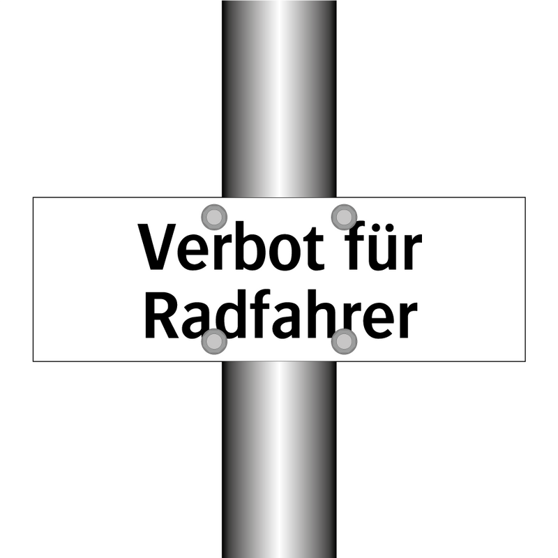 Verbot für Radfahrer