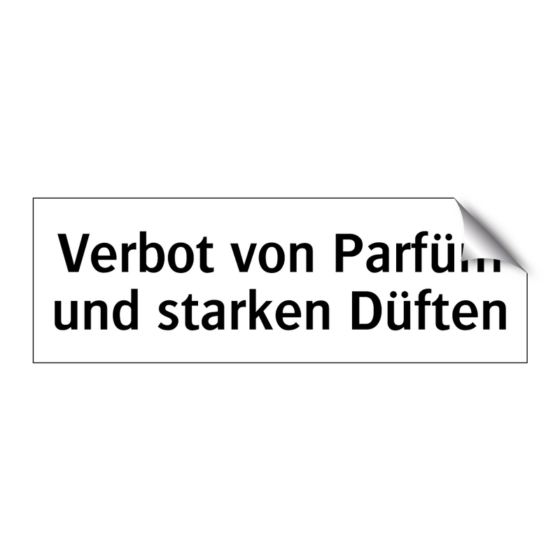 Verbot von Parfüm und starken Düften