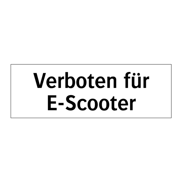 Verboten für E-Scooter