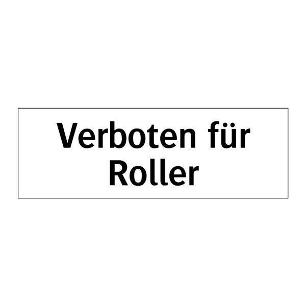 Verboten für Roller