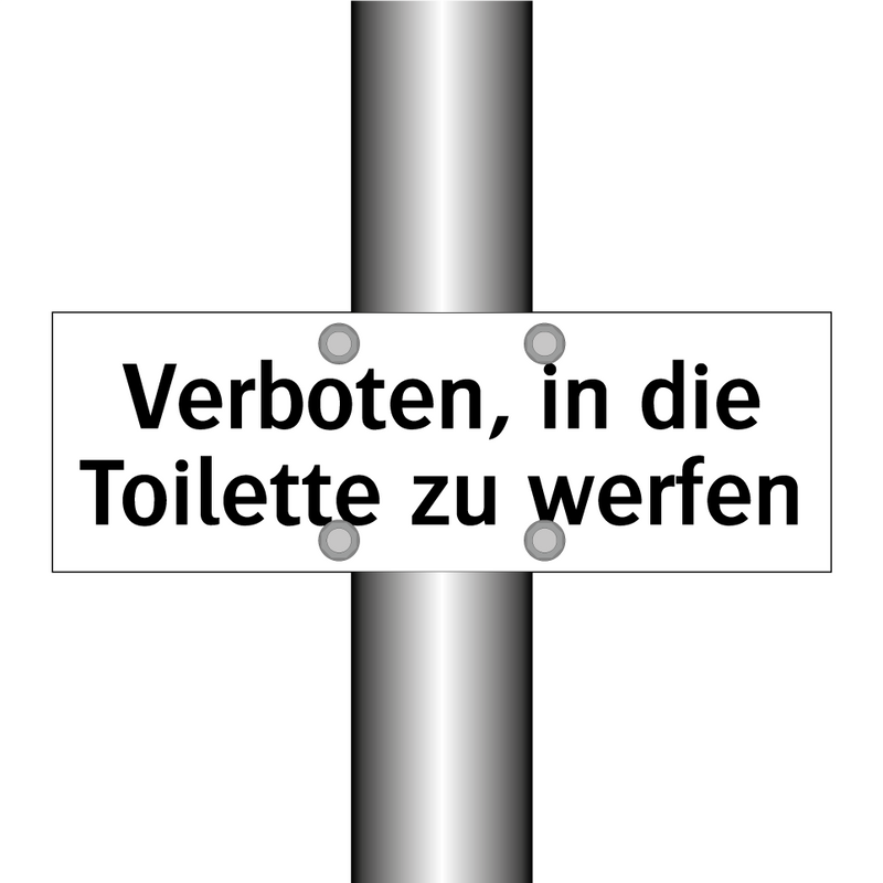 Verboten, in die Toilette zu werfen