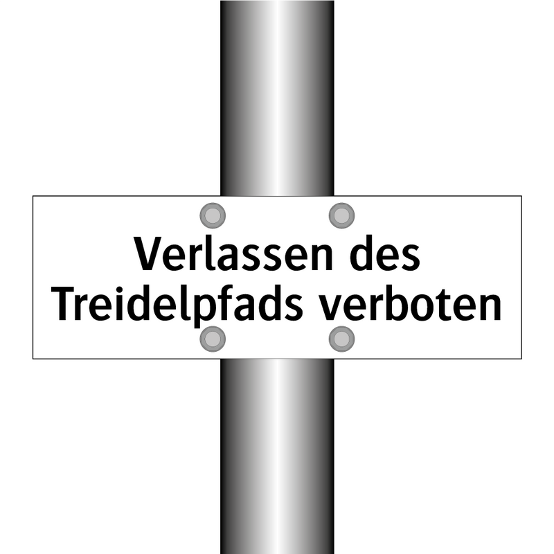 Verlassen des Treidelpfads verboten