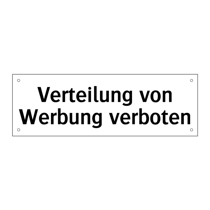 Verteilung von Werbung verboten