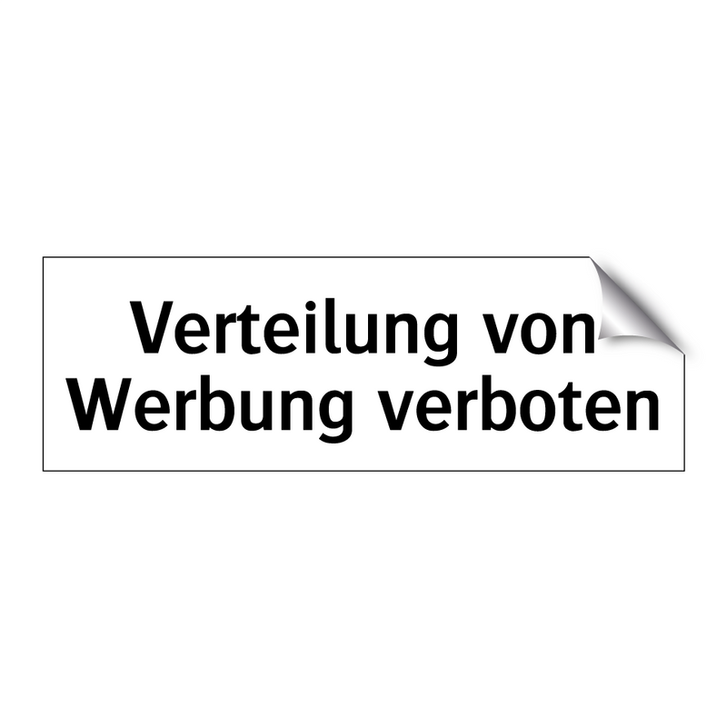 Verteilung von Werbung verboten