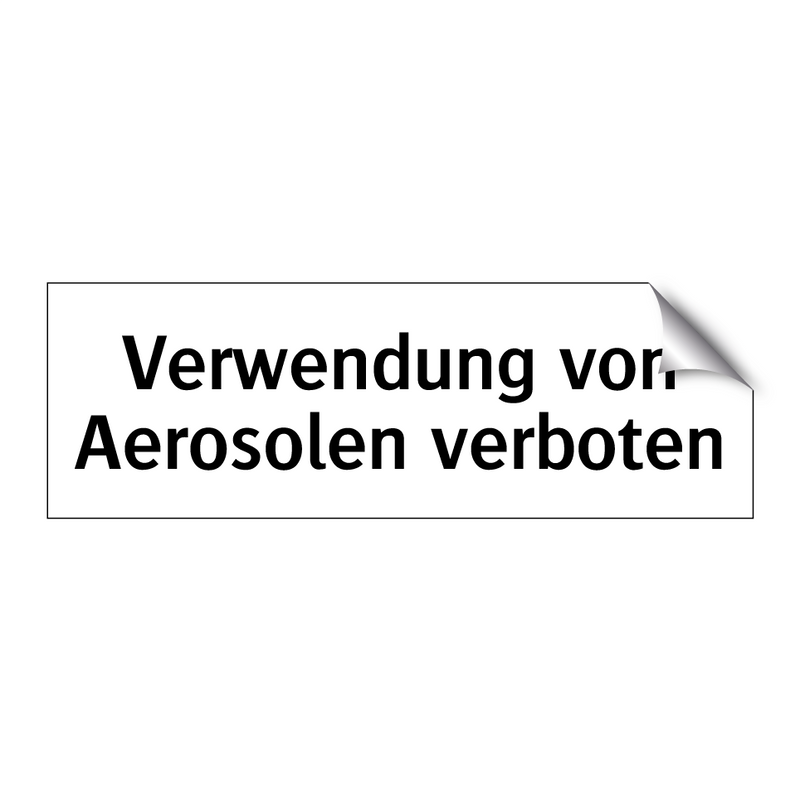 Verwendung von Aerosolen verboten