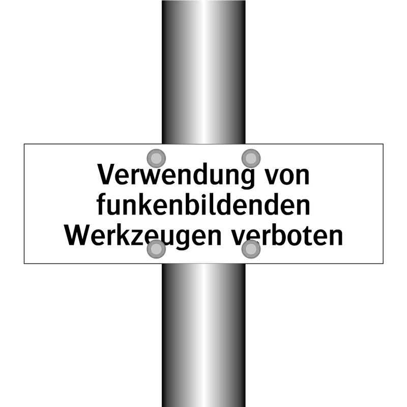 Verwendung von funkenbildenden Werkzeugen verboten