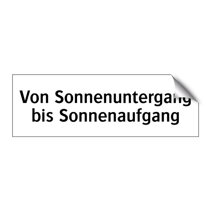 Von Sonnenuntergang bis Sonnenaufgang