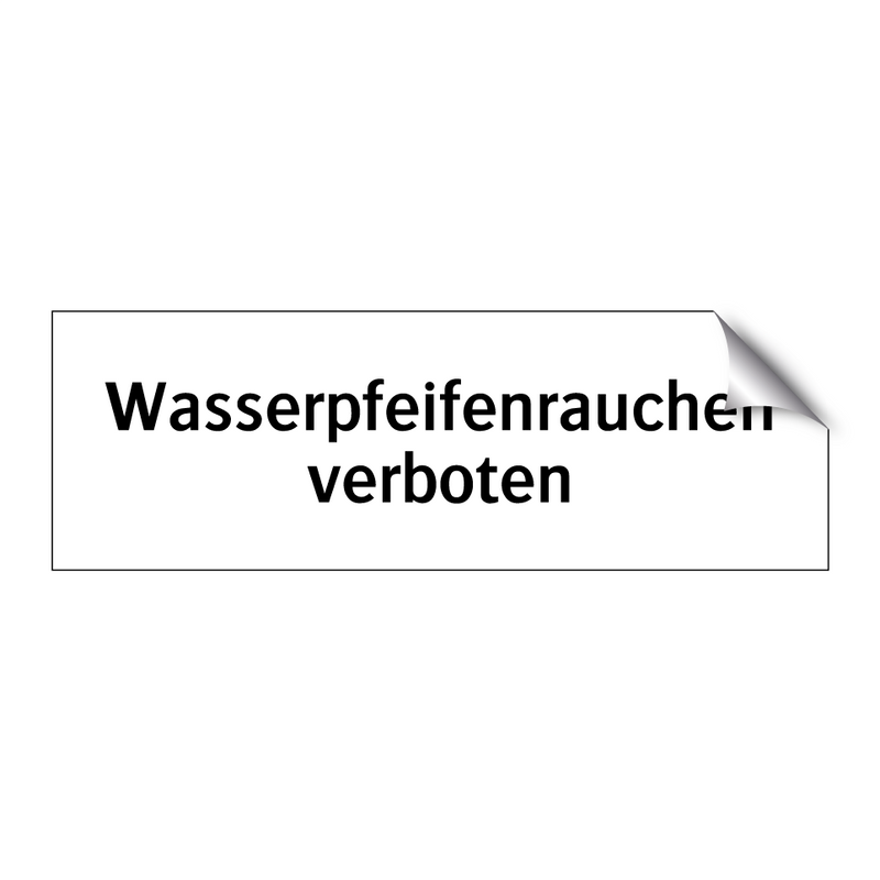 Wasserpfeifenrauchen verboten