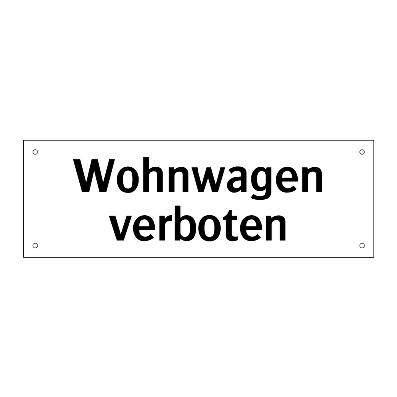 Wohnwagen verboten