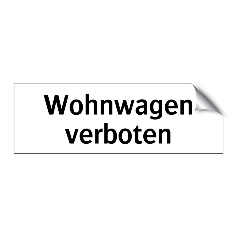 Wohnwagen verboten