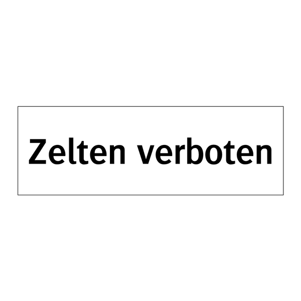 Zelten verboten