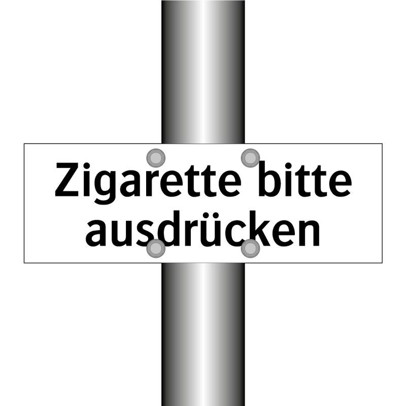 Zigarette bitte ausdrücken