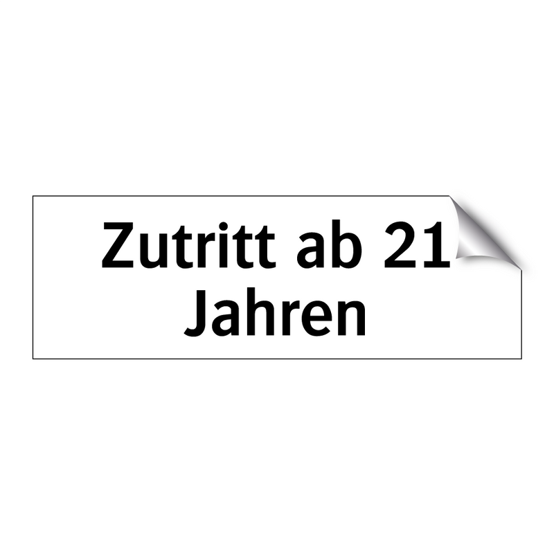 Zutritt ab 21 Jahren