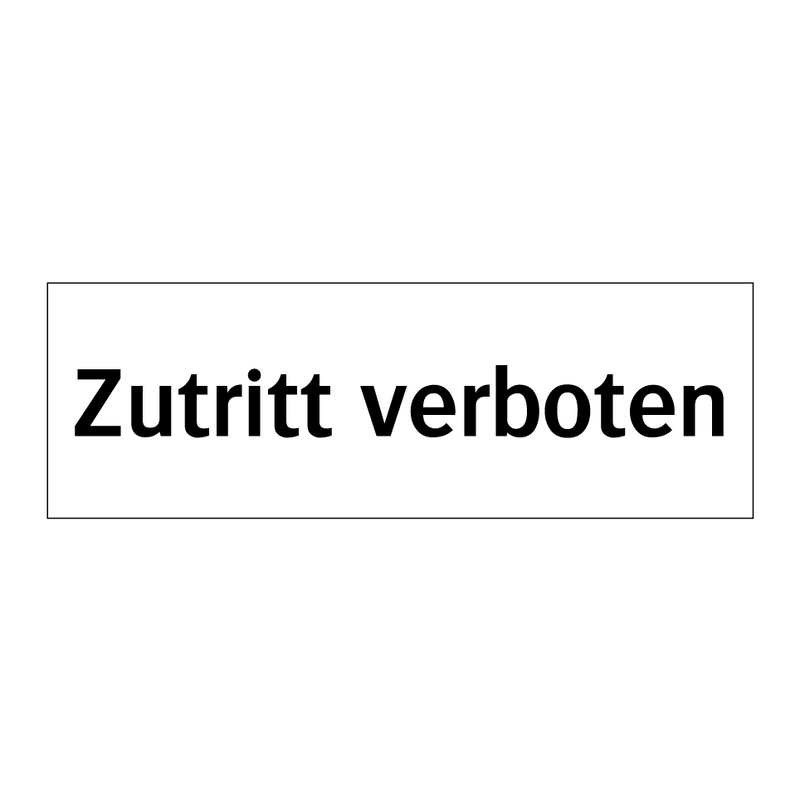 Zutritt verboten