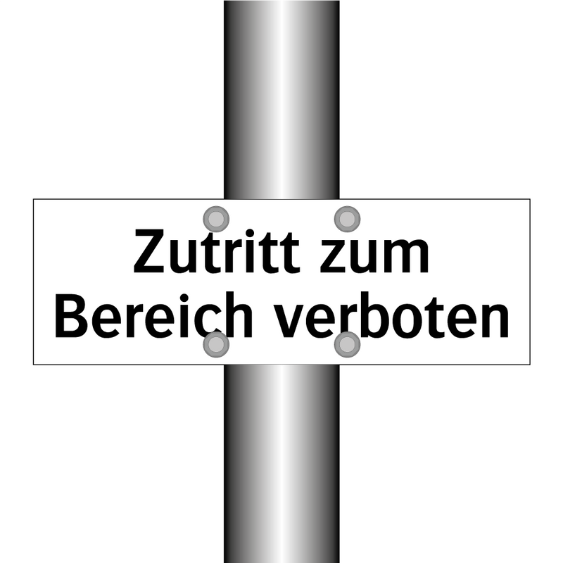 Zutritt zum Bereich verboten