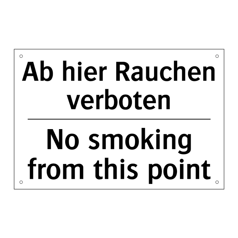 Ab hier Rauchen verboten - No smoking from this point