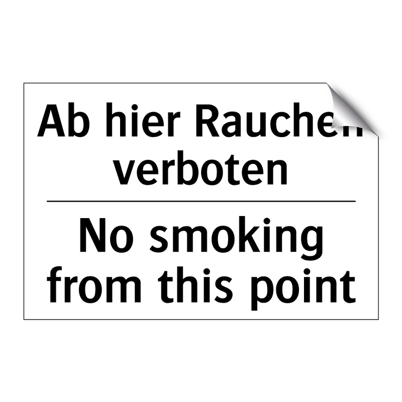 Ab hier Rauchen verboten - No smoking from this point