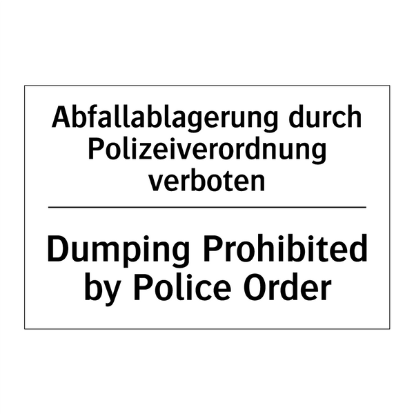 Abfallablagerung durch Polizeiverordnung /.../ - Dumping Prohibited by Police Order/.../