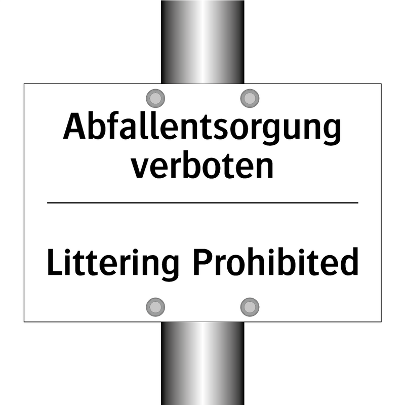 Abfallentsorgung verboten - Littering Prohibited