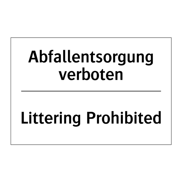 Abfallentsorgung verboten - Littering Prohibited