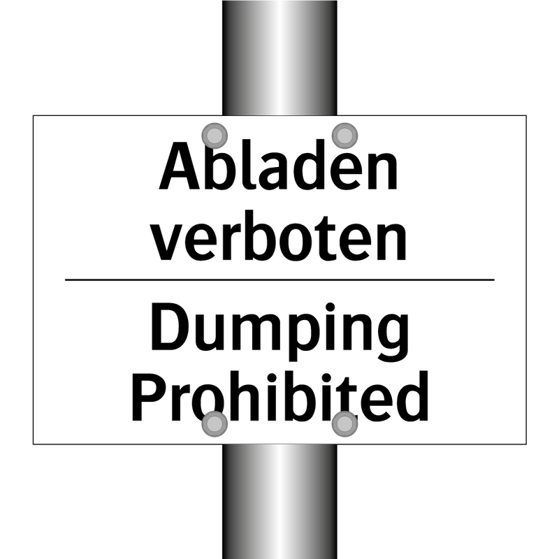 Abladen verboten - Dumping Prohibited