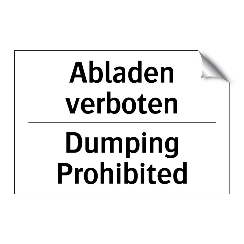 Abladen verboten - Dumping Prohibited