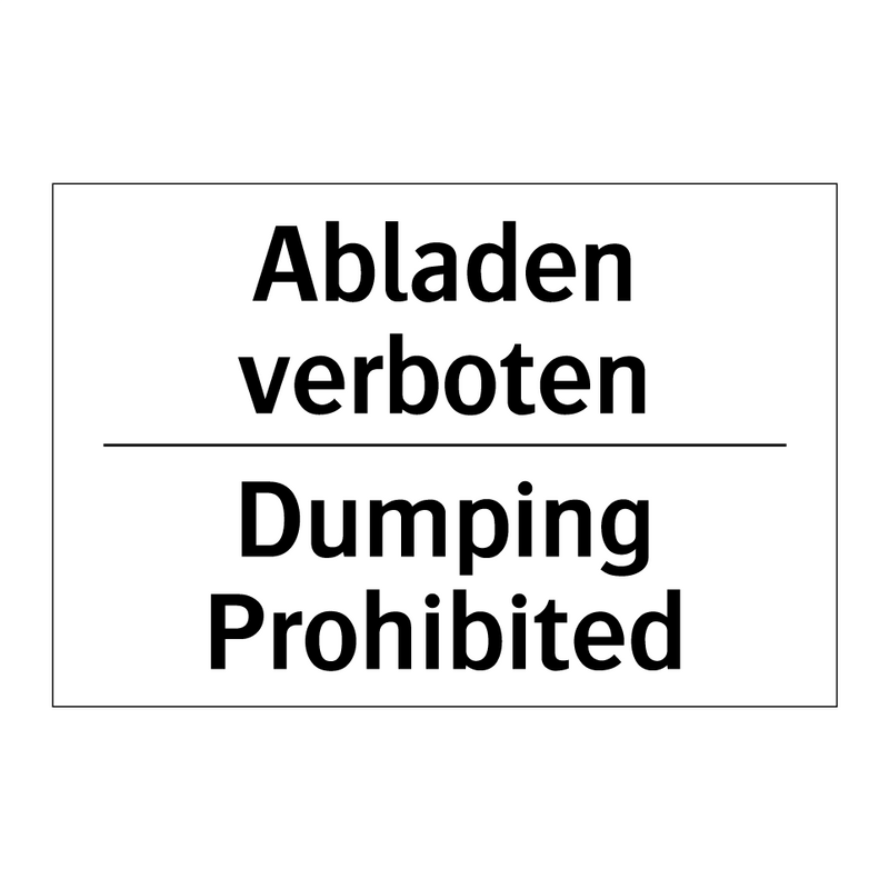 Abladen verboten - Dumping Prohibited