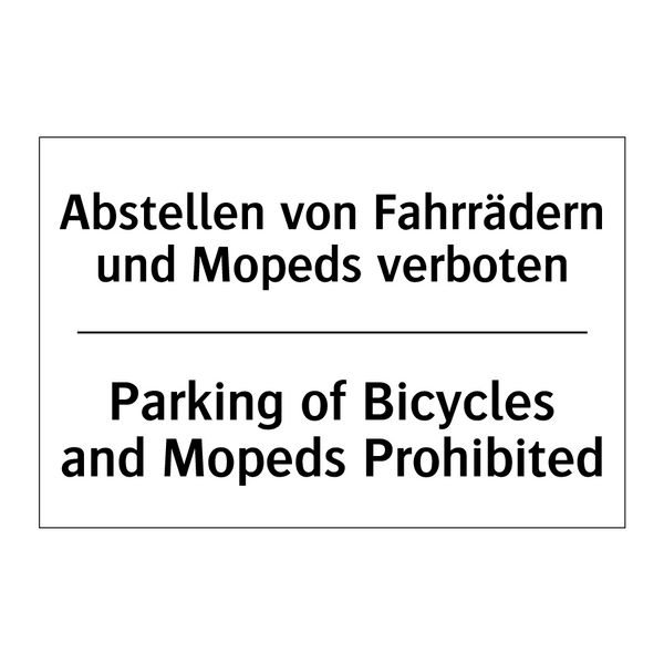 Abstellen von Fahrrädern und Mopeds /.../ - Parking of Bicycles and Mopeds /.../