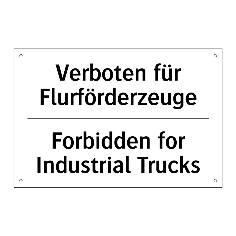 Verboten für Flurförderzeuge - Forbidden for Industrial Trucks/.../