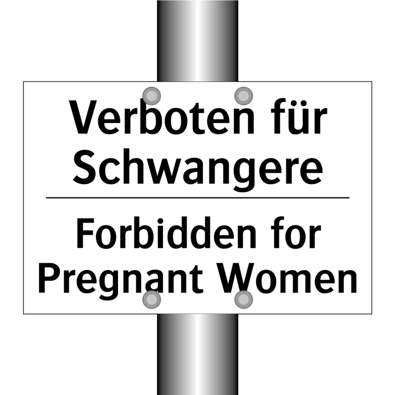 Verboten für Schwangere - Forbidden for Pregnant Women