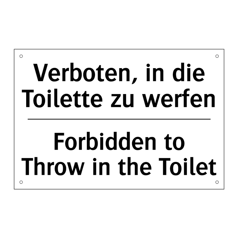 Verboten, in die Toilette zu werfen/.../ - Forbidden to Throw in the Toilet/.../