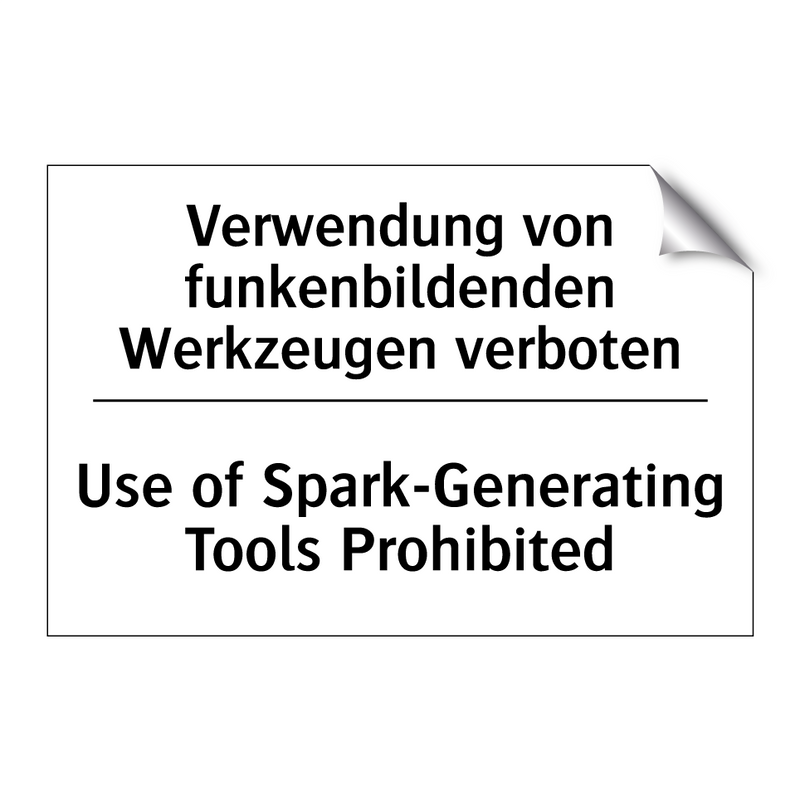 Verwendung von funkenbildenden /.../ - Use of Spark-Generating Tools /.../