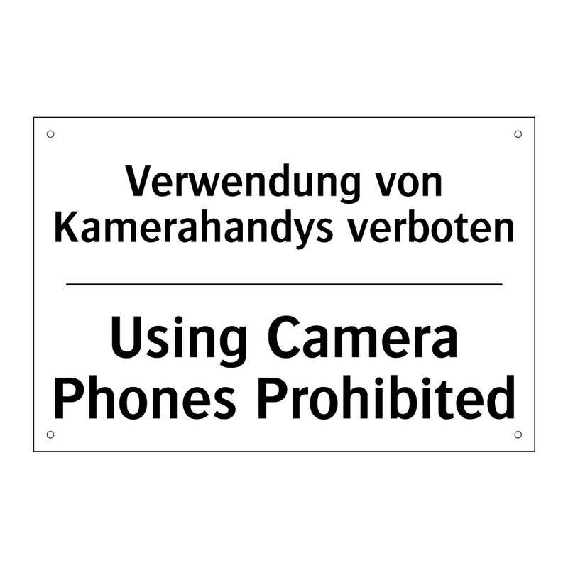 Verwendung von Kamerahandys verboten/.../ - Using Camera Phones Prohibited