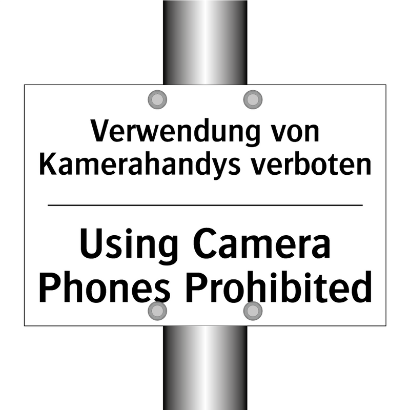 Verwendung von Kamerahandys verboten/.../ - Using Camera Phones Prohibited