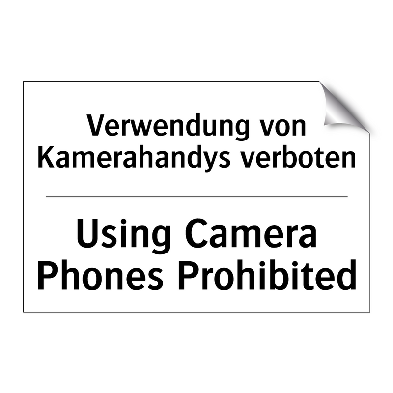 Verwendung von Kamerahandys verboten/.../ - Using Camera Phones Prohibited