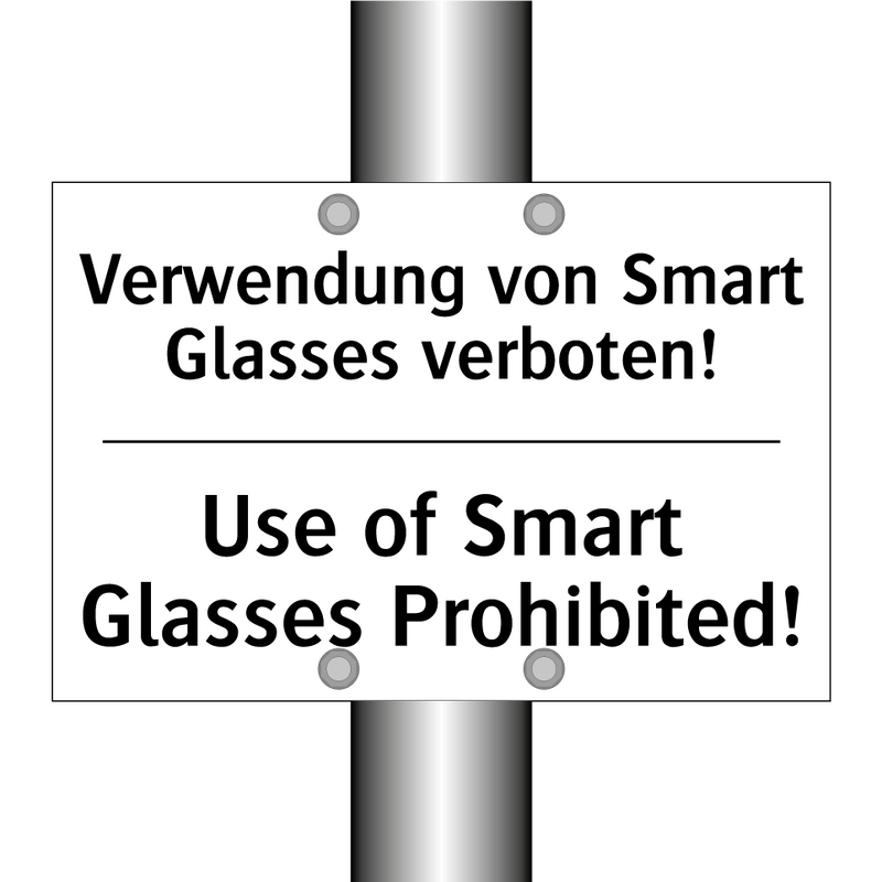 Verwendung von Smart Glasses verboten!/.../ - Use of Smart Glasses Prohibited!/.../