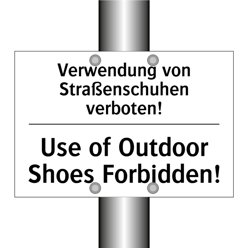 Verwendung von Straßenschuhen /.../ - Use of Outdoor Shoes Forbidden!/.../