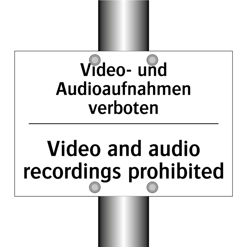 Video- und Audioaufnahmen verboten/.../ - Video and audio recordings prohibited/.../