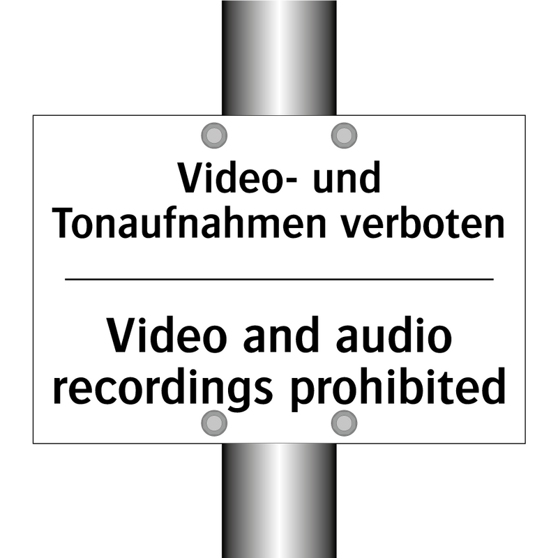 Video- und Tonaufnahmen verboten/.../ - Video and audio recordings prohibited/.../