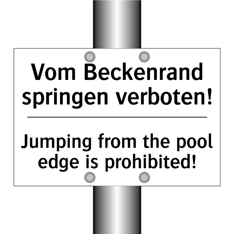 Vom Beckenrand springen verboten!/.../ - Jumping from the pool edge is /.../