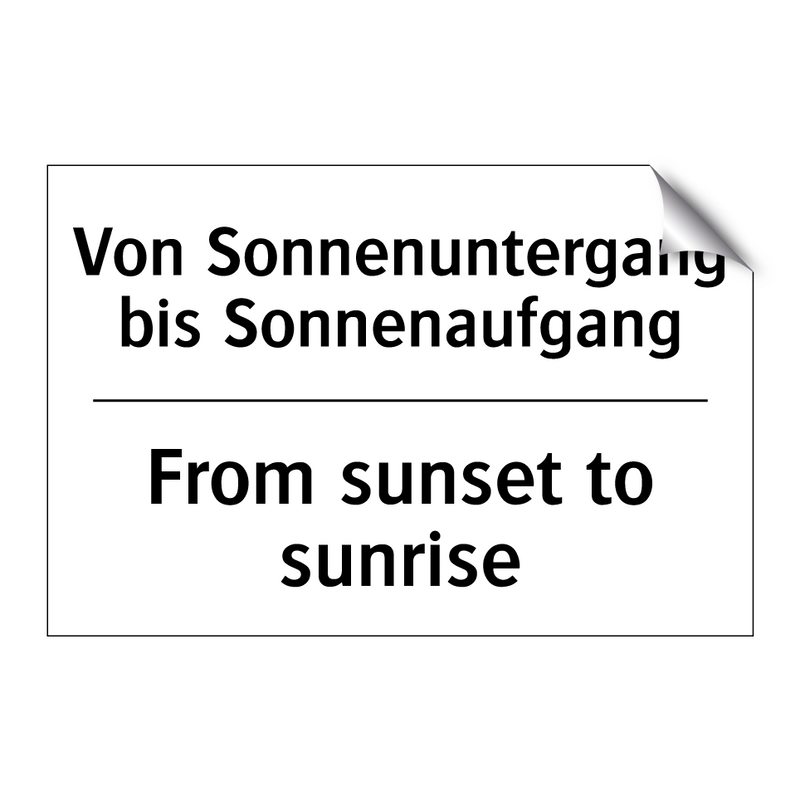 Von Sonnenuntergang bis Sonnenaufgang/.../ - From sunset to sunrise