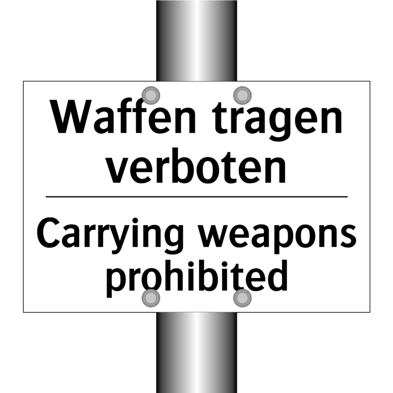 Waffen tragen verboten - Carrying weapons prohibited