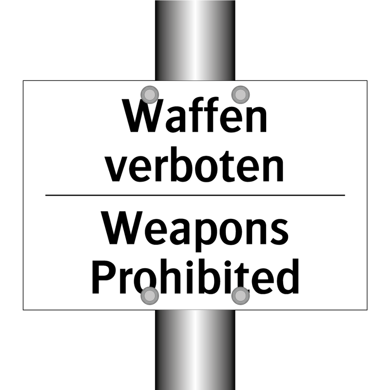 Waffen verboten - Weapons Prohibited