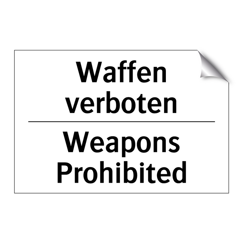 Waffen verboten - Weapons Prohibited