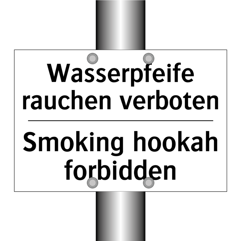 Wasserpfeife rauchen verboten - Smoking hookah forbidden