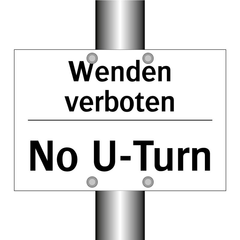 Wenden verboten - No U-Turn