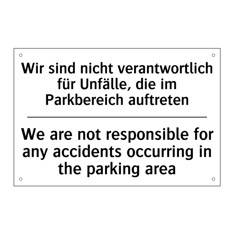 Wir sind nicht verantwortlich /.../ - We are not responsible for any /.../