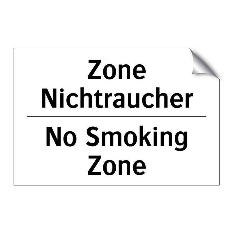 Zone Nichtraucher - No Smoking Zone